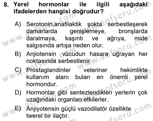 Temel Veteriner Farmakoloji ve Toksikoloji Dersi 2023 - 2024 Yılı Yaz Okulu Sınav Soruları 8. Soru