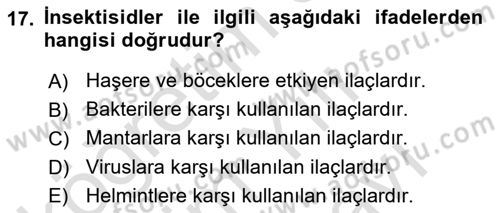 Temel Veteriner Farmakoloji ve Toksikoloji Dersi 2024 - 2025 Yılı (Vize) Ara Sınav Soruları 17. Soru