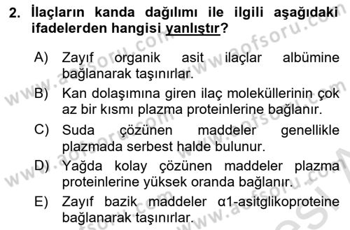 Temel Veteriner Farmakoloji ve Toksikoloji Dersi 2024 - 2025 Yılı (Final) Dönem Sonu Sınav Soruları 2. Soru