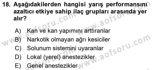 Temel Veteriner Farmakoloji ve Toksikoloji Dersi 2024 - 2025 Yılı Yaz Okulu Sınav Soruları 18. Soru