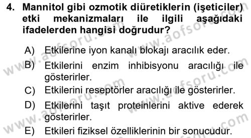 Temel Veteriner Farmakoloji ve Toksikoloji Dersi 2024 - 2025 Yılı Yaz Okulu Sınav Soruları 4. Soru