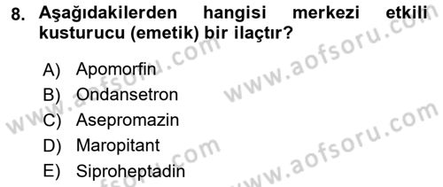 Temel Veteriner Farmakoloji ve Toksikoloji Dersi 2024 - 2025 Yılı Yaz Okulu Sınav Soruları 8. Soru