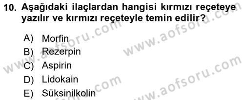 Temel Veteriner Farmakoloji ve Toksikoloji Dersi 2025 - 2026 Yılı (Vize) Ara Sınav Soruları 10. Soru