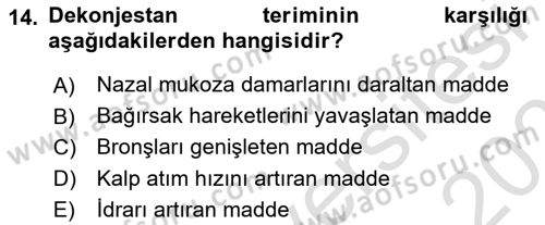 Temel Veteriner Farmakoloji ve Toksikoloji Dersi 2025 - 2026 Yılı (Vize) Ara Sınav Soruları 14. Soru
