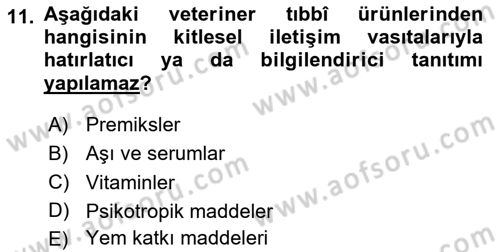 Temel Veteriner Farmakoloji ve Toksikoloji Dersi 2025 - 2026 Yılı Yaz Okulu Sınav Soruları 11. Soru
