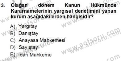 Veteriner Hizmetleri Mevzuatı ve Etik Dersi 2012 - 2013 Yılı (Vize) Ara Sınav Soruları 3. Soru