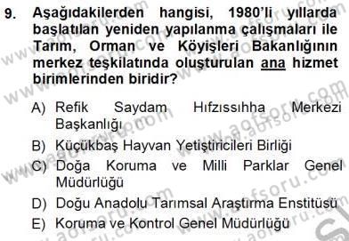 Veteriner Hizmetleri Mevzuatı ve Etik Dersi 2012 - 2013 Yılı (Vize) Ara Sınav Soruları 9. Soru