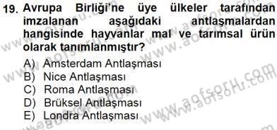 Veteriner Hizmetleri Mevzuatı ve Etik Dersi 2012 - 2013 Yılı (Final) Dönem Sonu Sınav Soruları 19. Soru