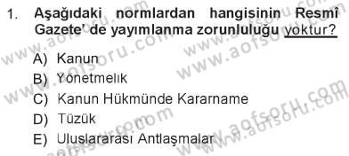 Veteriner Hizmetleri Mevzuatı ve Etik Dersi 2012 - 2013 Yılı Tek Ders Sınav Soruları 1. Soru