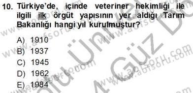 Veteriner Hizmetleri Mevzuatı ve Etik Dersi 2013 - 2014 Yılı (Vize) Ara Sınav Soruları 10. Soru