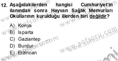 Veteriner Hizmetleri Mevzuatı ve Etik Dersi 2013 - 2014 Yılı (Vize) Ara Sınav Soruları 12. Soru