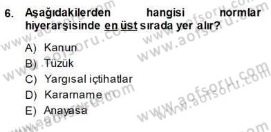 Veteriner Hizmetleri Mevzuatı ve Etik Dersi 2013 - 2014 Yılı (Vize) Ara Sınav Soruları 6. Soru