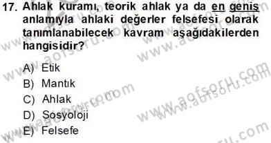 Veteriner Hizmetleri Mevzuatı ve Etik Dersi 2013 - 2014 Yılı Tek Ders Sınav Soruları 17. Soru
