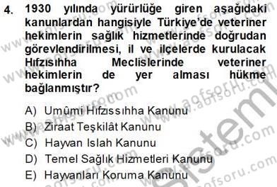 Veteriner Hizmetleri Mevzuatı ve Etik Dersi 2014 - 2015 Yılı (Final) Dönem Sonu Sınav Soruları 4. Soru
