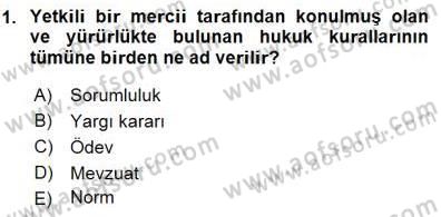 Veteriner Hizmetleri Mevzuatı ve Etik Dersi 2015 - 2016 Yılı (Final) Dönem Sonu Sınav Soruları 1. Soru