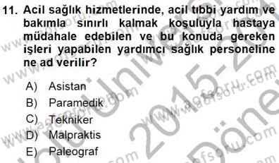 Veteriner Hizmetleri Mevzuatı ve Etik Dersi 2015 - 2016 Yılı (Final) Dönem Sonu Sınav Soruları 11. Soru