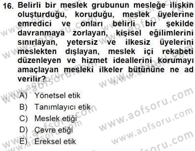Veteriner Hizmetleri Mevzuatı ve Etik Dersi 2015 - 2016 Yılı (Final) Dönem Sonu Sınav Soruları 16. Soru