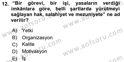 Veteriner Hizmetleri Mevzuatı ve Etik Dersi 2016 - 2017 Yılı 3 Ders Sınav Soruları 12. Soru