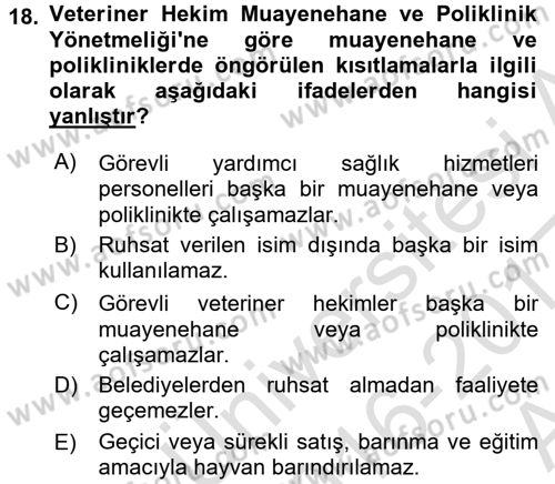 Veteriner Hizmetleri Mevzuatı ve Etik Dersi 2016 - 2017 Yılı (Vize) Ara Sınav Soruları 18. Soru