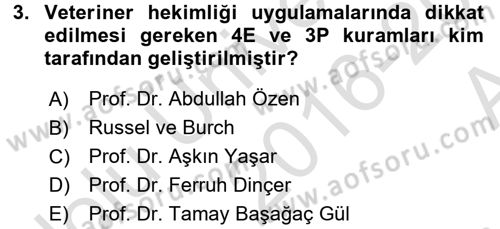 Veteriner Hizmetleri Mevzuatı ve Etik Dersi 2016 - 2017 Yılı (Vize) Ara Sınav Soruları 3. Soru