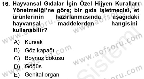 Veteriner Hizmetleri Mevzuatı ve Etik Dersi 2017 - 2018 Yılı 3 Ders Sınav Soruları 16. Soru