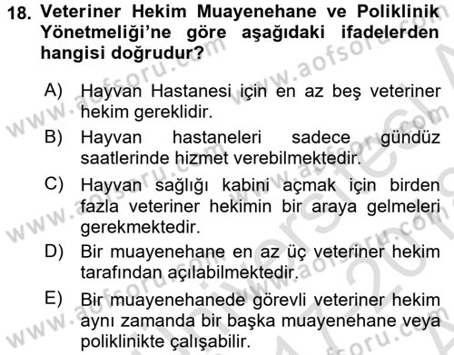 Veteriner Hizmetleri Mevzuatı ve Etik Dersi 2017 - 2018 Yılı (Vize) Ara Sınav Soruları 18. Soru