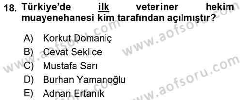 Veteriner Hizmetleri Mevzuatı ve Etik Dersi 2018 - 2019 Yılı (Vize) Ara Sınav Soruları 18. Soru