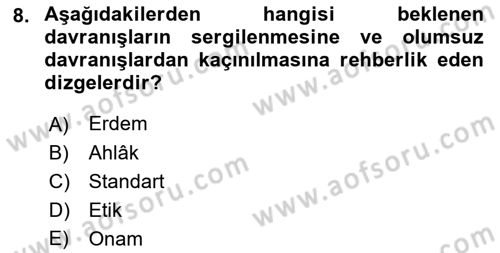Veteriner Hizmetleri Mevzuatı ve Etik Dersi 2018 - 2019 Yılı (Vize) Ara Sınav Soruları 8. Soru
