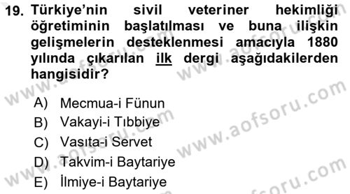 Veteriner Hizmetleri Mevzuatı ve Etik Dersi 2018 - 2019 Yılı (Final) Dönem Sonu Sınav Soruları 19. Soru