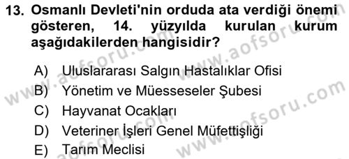 Veteriner Hizmetleri Mevzuatı ve Etik Dersi 2019 - 2020 Yılı (Vize) Ara Sınav Soruları 13. Soru