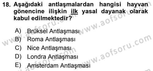 Veteriner Hizmetleri Mevzuatı ve Etik Dersi 2019 - 2020 Yılı (Final) Dönem Sonu Sınav Soruları 18. Soru