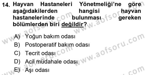 Veteriner Hizmetleri Mevzuatı ve Etik Dersi 2020 - 2021 Yılı Yaz Okulu Sınav Soruları 14. Soru