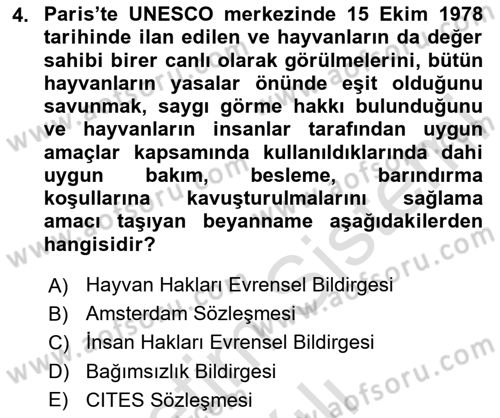 Veteriner Hizmetleri Mevzuatı ve Etik Dersi 2020 - 2021 Yılı Yaz Okulu Sınav Soruları 4. Soru
