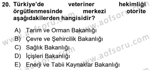 Veteriner Hizmetleri Mevzuatı ve Etik Dersi 2021 - 2022 Yılı (Vize) Ara Sınav Soruları 20. Soru