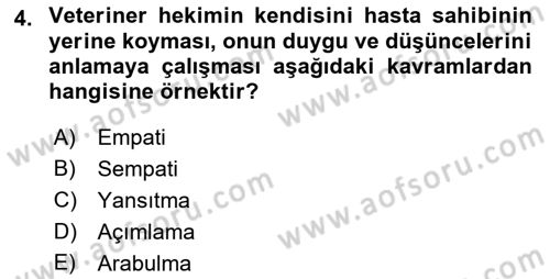 Veteriner Hizmetleri Mevzuatı ve Etik Dersi 2021 - 2022 Yılı Yaz Okulu Sınav Soruları 4. Soru