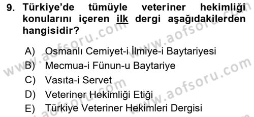 Veteriner Hizmetleri Mevzuatı ve Etik Dersi 2021 - 2022 Yılı Yaz Okulu Sınav Soruları 9. Soru