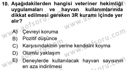 Veteriner Hizmetleri Mevzuatı ve Etik Dersi 2022 - 2023 Yılı (Vize) Ara Sınav Soruları 10. Soru