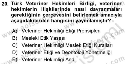 Veteriner Hizmetleri Mevzuatı ve Etik Dersi 2022 - 2023 Yılı (Final) Dönem Sonu Sınav Soruları 20. Soru