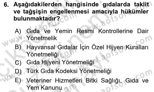 Veteriner Hizmetleri Mevzuatı ve Etik Dersi 2022 - 2023 Yılı (Final) Dönem Sonu Sınav Soruları 6. Soru