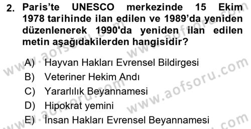 Veteriner Hizmetleri Mevzuatı ve Etik Dersi 2023 - 2024 Yılı (Final) Dönem Sonu Sınav Soruları 2. Soru