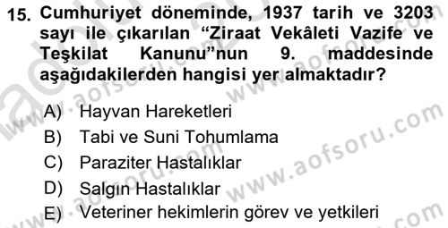 Veteriner Hizmetleri Mevzuatı ve Etik Dersi 2024 - 2025 Yılı (Vize) Ara Sınav Soruları 15. Soru