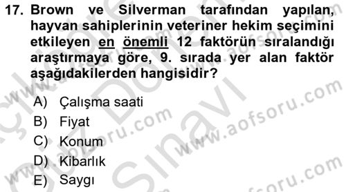 Veteriner Hizmetleri Mevzuatı ve Etik Dersi 2024 - 2025 Yılı (Final) Dönem Sonu Sınav Soruları 17. Soru