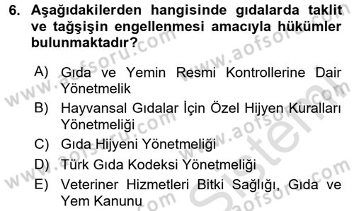 Veteriner Hizmetleri Mevzuatı ve Etik Dersi 2024 - 2025 Yılı (Final) Dönem Sonu Sınav Soruları 6. Soru