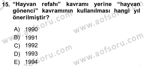 Veteriner Hizmetleri Mevzuatı ve Etik Dersi 2024 - 2025 Yılı Yaz Okulu Sınav Soruları 15. Soru