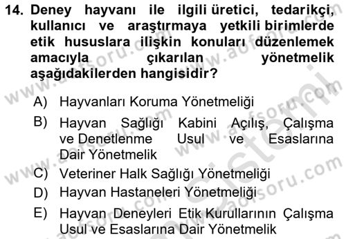 Veteriner Hizmetleri Mevzuatı ve Etik Dersi 2025 - 2026 Yılı (Vize) Ara Sınav Soruları 14. Soru