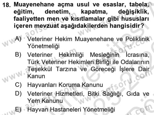 Veteriner Hizmetleri Mevzuatı ve Etik Dersi 2025 - 2026 Yılı (Vize) Ara Sınav Soruları 18. Soru