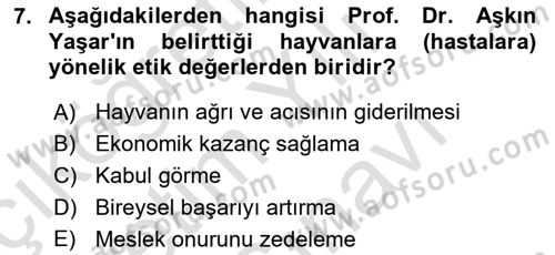 Veteriner Hizmetleri Mevzuatı ve Etik Dersi 2025 - 2026 Yılı (Vize) Ara Sınav Soruları 7. Soru