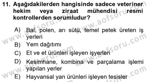 Veteriner Hizmetleri Mevzuatı ve Etik Dersi 2025 - 2026 Yılı Yaz Okulu Sınav Soruları 11. Soru