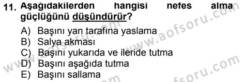 Temel Klinik Bilgisi Dersi 2012 - 2013 Yılı (Final) Dönem Sonu Sınav Soruları 11. Soru