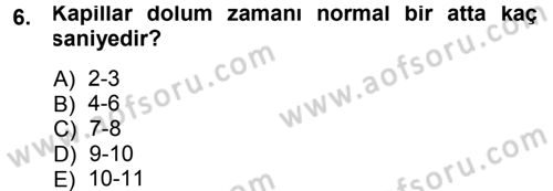 Temel Klinik Bilgisi Dersi 2012 - 2013 Yılı (Final) Dönem Sonu Sınav Soruları 6. Soru